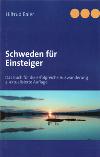 Schweden für Einsteiger Schweden für Einsteiger